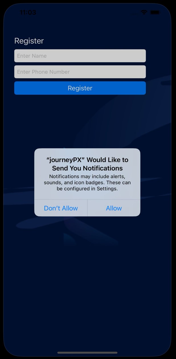 The JourneyPX registration screen asking for a name and phone number, with an iOS notifications permission prompt.